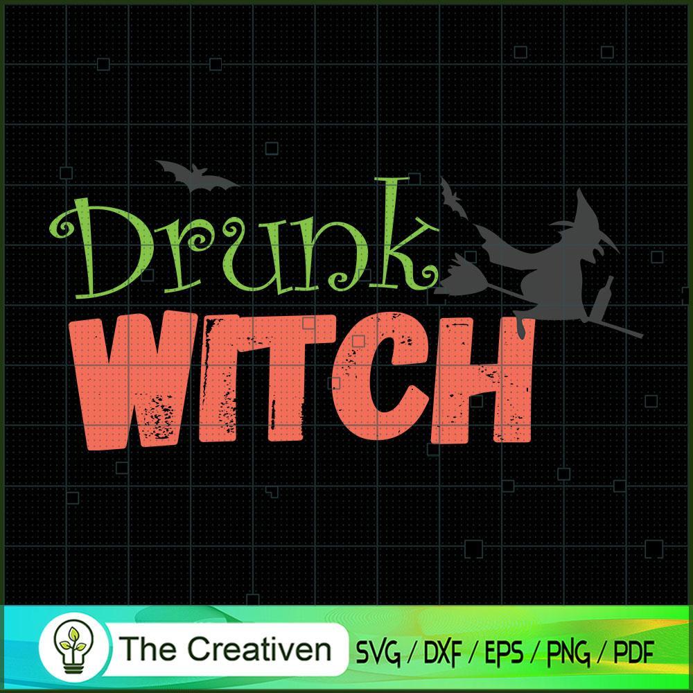 Drunk Witch Funny Halloween SVG , Happy Halloween SVG , Halloween SVG 1 Drunk Witch Funny Halloween SVG , Happy Halloween SVG , Halloween SVG