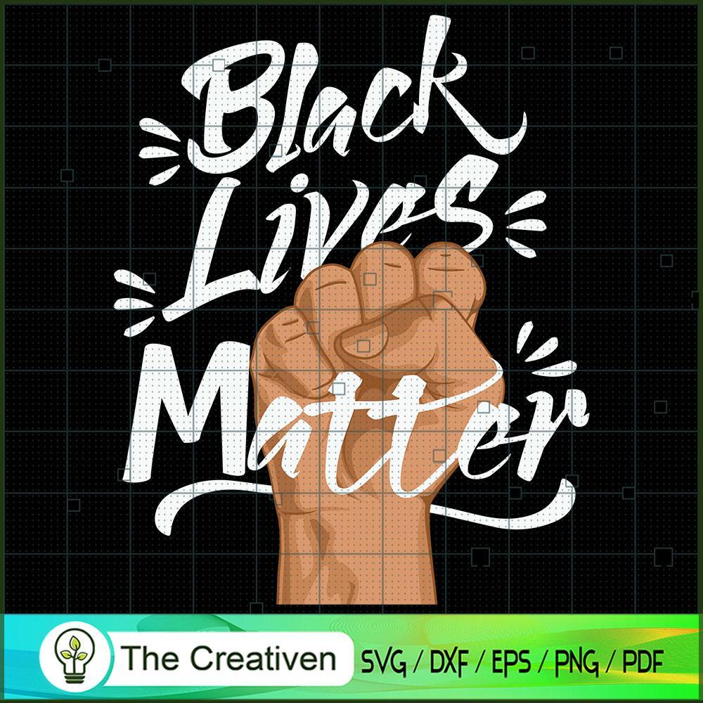 Black Lives Matter SVG, Black Lives Matter SVG, Trending SVG 1 Black Lives Matter SVG, Black Lives Matter SVG, Trending SVG