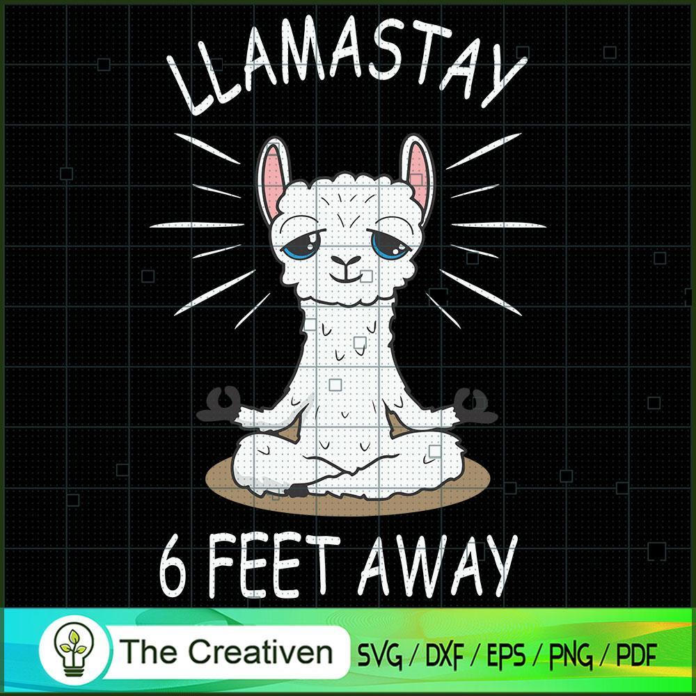 Llama Stay 6 Feet Away Social Distancing SVG, Halloween SVG, LLama SVG 1 Llama Stay 6 Feet Away Social Distancing SVG, Halloween SVG, LLama SVG
