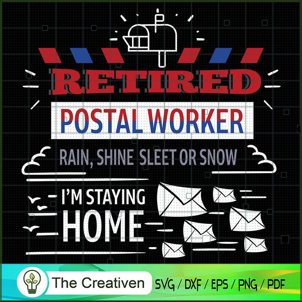 Retired Postal Worker Stayin SVG Cut File for Cricut 1 Retired Postal Worker Stayin SVG Cut File for Cricut