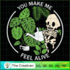 You Make Me Feel Alive Hallo SVG Cut File for Cricut 3 21 copy 26