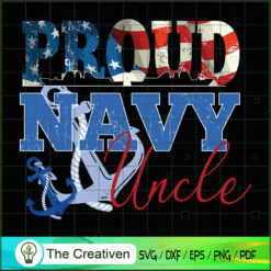 Proud Navy Uncle Patriotic USA Flag SVG, Proud Navy SVG, USA Flag SVG
