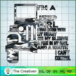 I'm a Jeep Girl Jeep Lover SVG, Jeep SVG, Girl Lover SVG