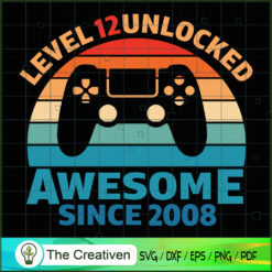 12th Birthday Awesome Gamer SVG, Back To School SVG, Birthday SVG