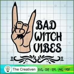 Bad Witch Vibes Funny Halloween SVG Cut File for Cricut & Silhouette