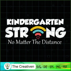 Kindergarten Strong SVG Cut File for Cricut & Silhouette