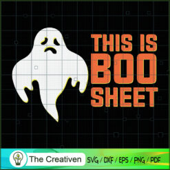 Halloween Ghost This is Boo Sheet SVG Cut File for Cricut & Silhouette