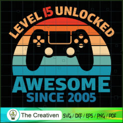15th Birthday Awesome Gamer SVG Cut File for Cricut & Silhouette