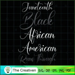Junteenth Black SVG Cut File for Cricut & Silhouette