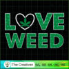 Love Weed SVG Cut File for Cricut & Silhouette 2 40 copy 14