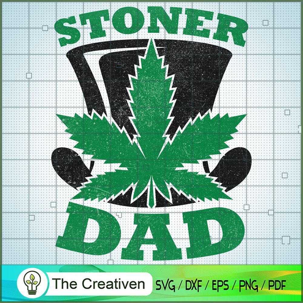 Stoner Dad SVG Cut File for Cricut & Silhouette 1 Stoner Dad SVG Cut File for Cricut & Silhouette