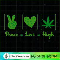 PEACE - Love - High SVG Cut File for Cricut & Silhouette