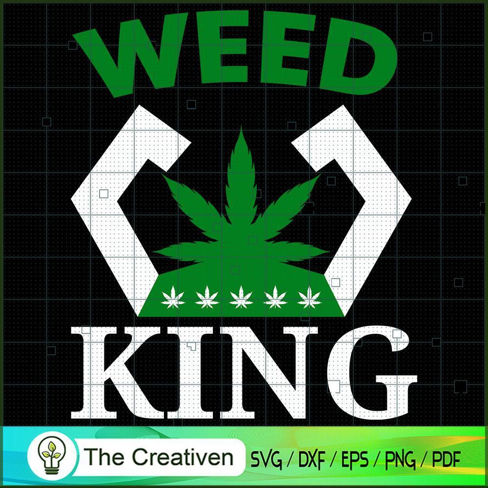 Weed King SVG Cut File for Cricut & Silhouette 1 Weed King SVG Cut File for Cricut & Silhouette