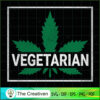 Vegetarian Cannabis SVG Cut File for Cricut & Silhouette 3 11 copy 27