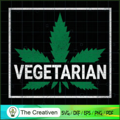 Vegetarian Cannabis SVG Cut File for Cricut & Silhouette