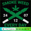Smoke Weed Everyday SVG Cut File for Cricut & Silhouette 3 7 copy 25