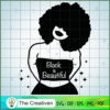 Crop Shirt Black Is Beautiful SVG, Africa Woman SVG, Black Woman SVG 2 74 copy 4