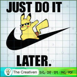 Pikachu Nike Just Do It Later SVG Cut File for Cricut & Silhouette