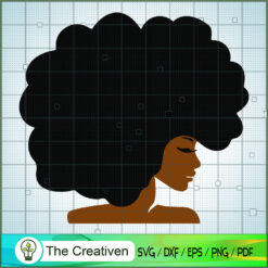 Afro Girl SVG, Africa Woman SVG, Black Woman SVG