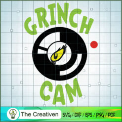 Grinch Cam SVG, Grinch Christmas SVG, The Grinch SVG
