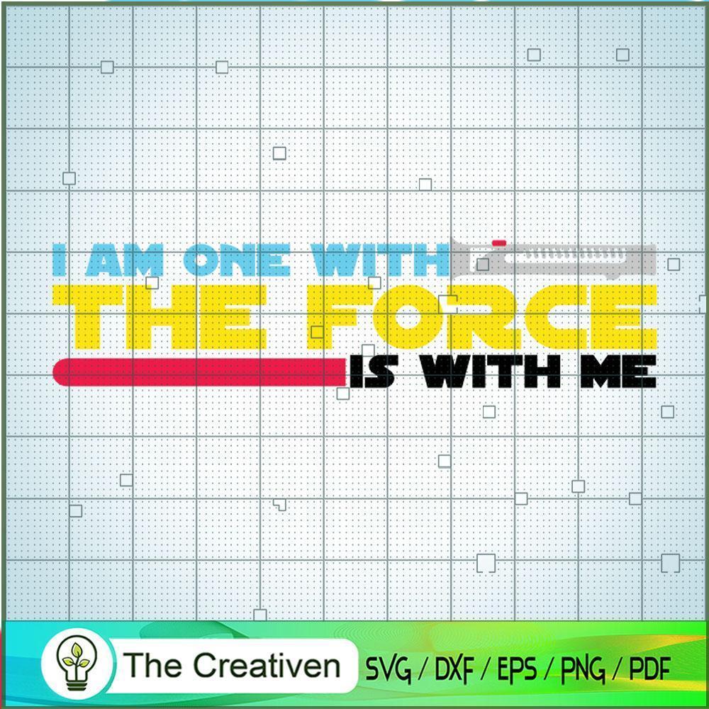 I Am One With The Force Is W SVG Cut File for Cricut 1 I Am One With The Force Is W SVG Cut File for Cricut