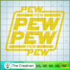 Pew Pew Pew Pew Pew SVG, Star Wars SVG, Star Wars Logo SVG