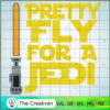 Pretty Fly For a Jed SVG Cut File for Cricut & Silhoue Design 10601 2 33 starwars copy