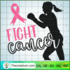Fight Cancer SVG, Cancer SVG, Breast Cancer Awareness SVG