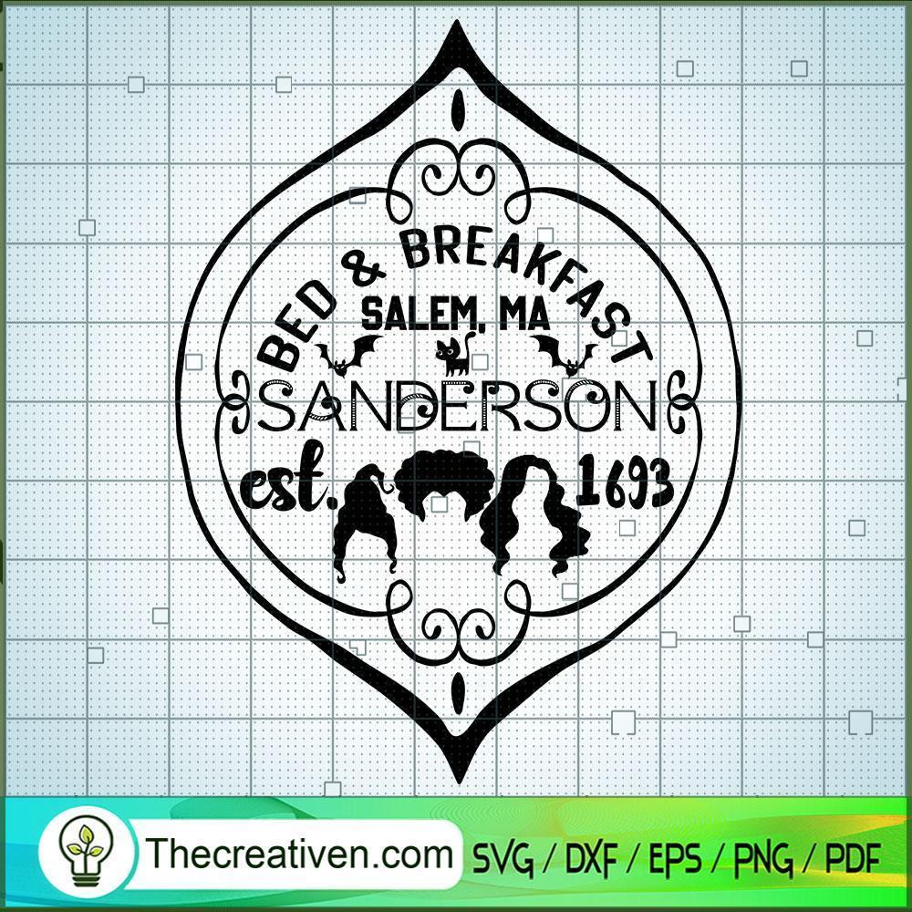 Bed & Breakfast Salem, Ma Sanderson Est. SVG, Scary SVG, Halloween SVG 1 Bed & Breakfast Salem, Ma Sanderson Est. SVG, Scary SVG, Halloween SVG