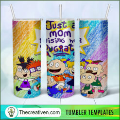 Just A Mom Raising Her Rugrats 20oz Tumbler Wrap – Dig Design 35071