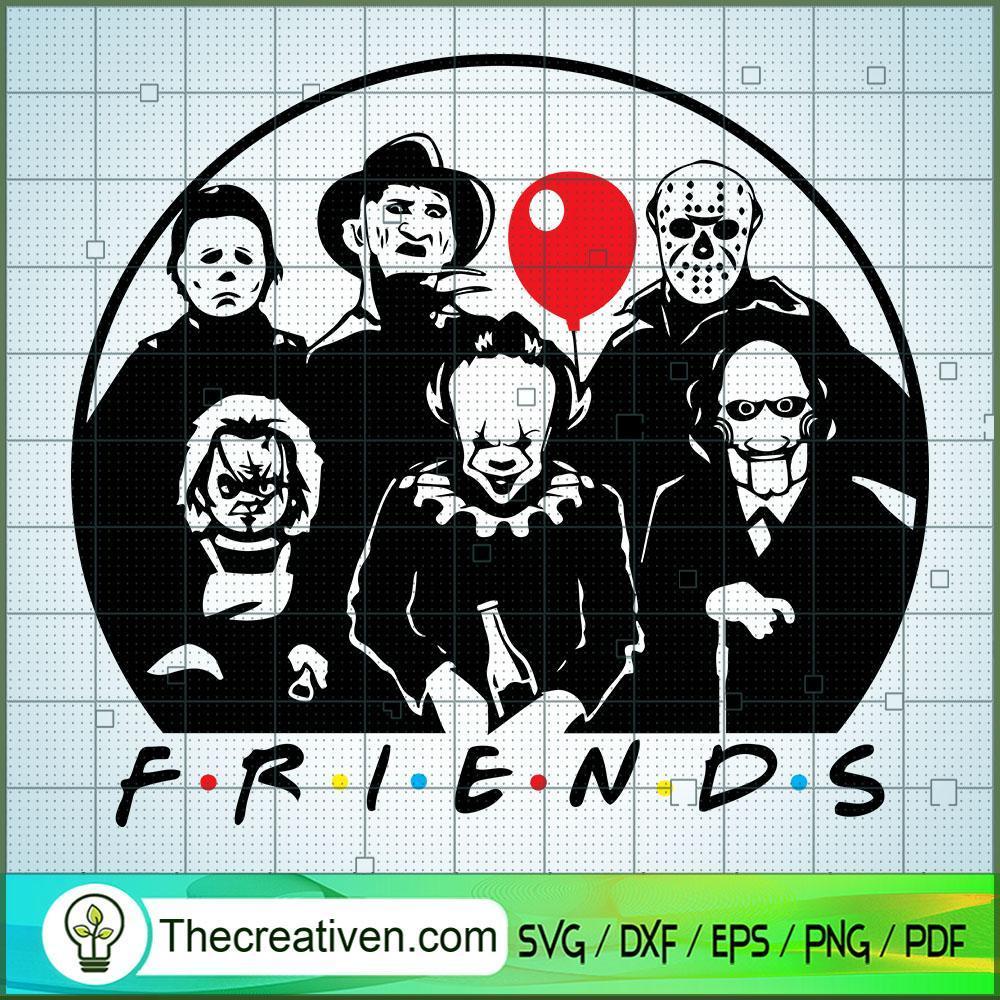 Friend Horror SVG, Scary SVG, Halloween SVG 1 Friend Horror SVG, Scary SVG, Halloween SVG