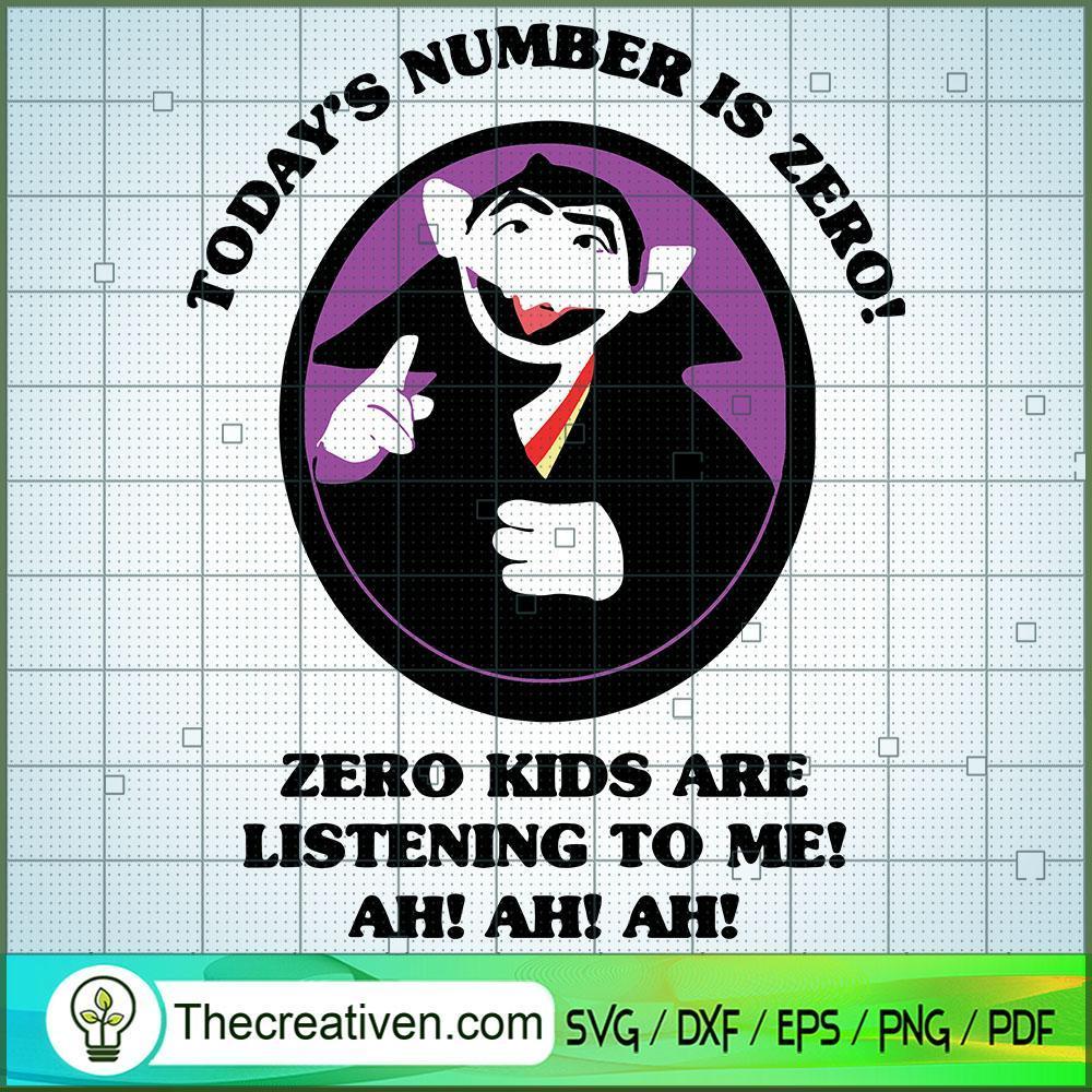 Today's Number is Zero SVG, Scary SVG, Halloween SVG 1 Today's Number is Zero SVG, Scary SVG, Halloween SVG