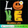 Love Grandma Life SVG, Scary SVG, Halloween SVG