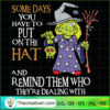 Some Days You Have to Put on the Hat SVG, Scary SVG, Halloween SVG 3 34 copy 12