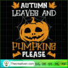Autumn Leaves and Pumpkins Please SVG, Scary SVG, Halloween SVG 2 2 copy 20