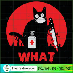Meow What SVG, Halloween SVG, Horror SVG