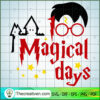 Magical Days SVG, Hogwarts SVG, Harry Potter SVG