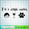 I'm A Simple Women SVG, Hogwarts SVG, Harry Potter SVG 3 81 copy 5