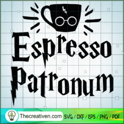 Espresso Patronum SVG Cut File for Cricut & Silhouette Design 33935