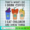 That's What I Do I Drink Coffee SVG Cut File for Cricut & Silhouette 3 36 copy 9