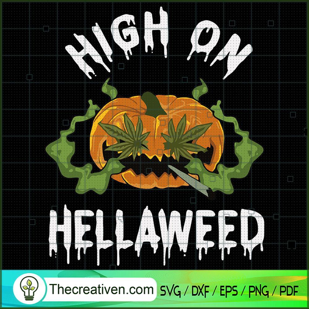 High on Hellaweed Halloween SVG Cut File for Cricut & Silhouette 1 High on Hellaweed Halloween SVG Cut File for Cricut & Silhouette
