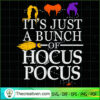 It's Just a Bunch of Hocus Pocus SVG Cut File for Cric Design 33853 2 45 copy 6