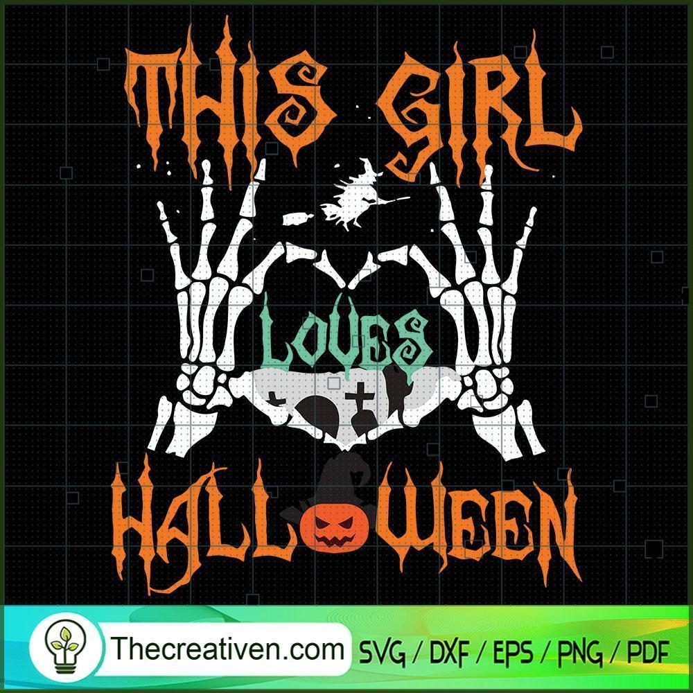 This Girl Loves Halloween SVG Cut File for Cricut & Si Design 33695 1 This Girl Loves Halloween SVG Cut File for Cricut & Si Design 33695