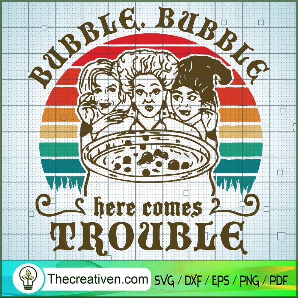 Bubble Bubble Here Comes Trouble SVG Cut File for Cricut & Silhouette 1 Bubble Bubble Here Comes Trouble SVG Cut File for Cricut & Silhouette