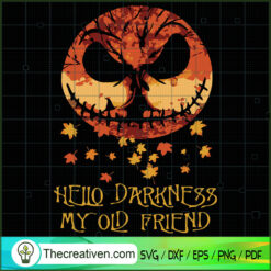 Hello Darkness My Old Friends SVG Cut File for Cricut & Silhouette
