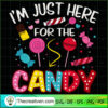 I'm Just Here for the Candy SVG Cut File for Cricut & Design 33537 2 9 copy 17