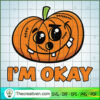 Halloween Funny Pumpkin Im Ok SVG Cut File for Cricut & Silhouette 2 17 copy 16