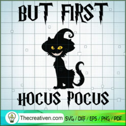 Halloween but First Hocus Po SVG Cut File for Cricut