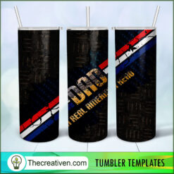 20oz Skinny Tumbler DAD a Real Tumbler Wrap Download