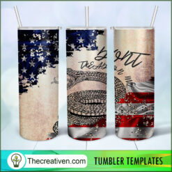 20oz Skinny Tumbler Flag Dont Tread Tumbler Wrap – Digital Download